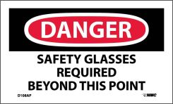 DANGER SAFETY GLASSES REQUIRED BEYOND THIS POINT LABEL