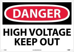 LARGE FORMAT DANGER HIGH VOLTAGE KEEP OUT SIGN