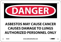 DANGER ASBESTOS MAY CAUSE CANCER SIGN