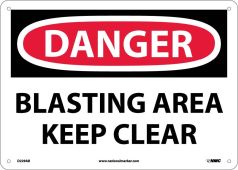DANGER BLASTING AREA KEEP CLEAR SIGN