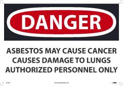 LARGE FORMAT DANGER ASBESTOS MAY CAUSE CANCER SIGN