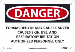 DANGER FORMALDEHYDE MAY CAUSE CANCER SIGN