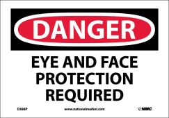 DANGER EYE AND FACE PROTECTION REQUIRED SIGN