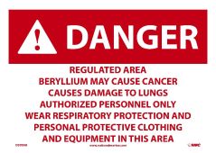 BERYLLIUM DANGER REGULATED AREA SIGN