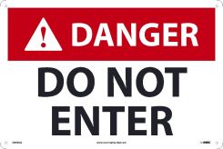 DANGER DO NOT ENTER