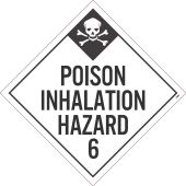 POISON INHALATION HAZARD 6 DOT PLACARD SIGN