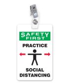 ID Badge: Safety First Practice Social Distancing