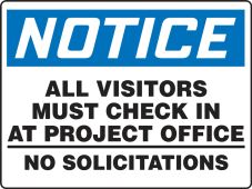 Contractor Preferred OSHA Notice Safety Sign: All Visitors Must Check In At Project Office - No Solicitations