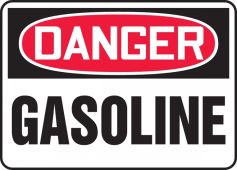 Contractor Preferred OSHA Danger Safety Sign: Gasoline