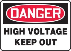 Contractor Preferred OSHA Danger Safety Sign: High Voltage - Keep Out