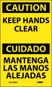 CAUTION KEEP HANDS CLEAR BILINGUAL LABEL