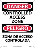 DANGER CONTROLLED ACCESS ZONE SIGN - BILINGUAL
