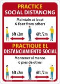 PRACTICE SOCIAL DISTANCING, MAINTAIN 6 FEET, ENG/ESP