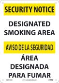 SECURITY NOTICE DESIGNATED SMOKING AREA SIGN - BILINGUAL
