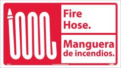 FIRE HOSE SIGN - BILINGUAL
