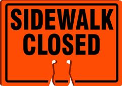 Cone Top Warning Sign: Sidewalk Closed