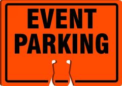 Cone Top Warning Sign: Event Parking
