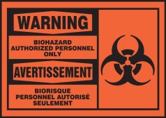 Bilingual OSHA Warning Safety Label: Biohazard - Authorized Personnel Only