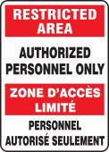 Bilingual Restricted Area Safety Sign: Authorized Personnel Only