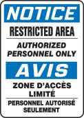 Bilingual OSHA Notice Safety Sign: Restricted Area - Authorized Personnel Only