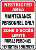 Bilingual Restricted Area Safety Sign: Maintenance Personnel Only