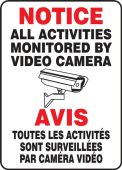 Bilingual Safety Sign: Notice - All Activities Monitored By Video Camera