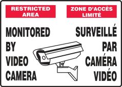 Bilingual Restricted Area Safety Sign: Monitored By Video Camera