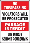 Bilingual No Trespassing Safety Sign: Violators Will Be Prosecuted