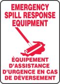 BILINGUAL FRENCH SIGN - SPILL RESPONSE