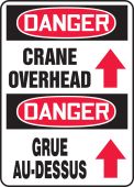 OSHA Bilingual French Safety Sign: Crane Overhead