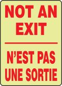 Bilingual French Safety Sign - Not An Exit / N'est Pas Une Sortie