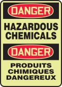 OSHA Danger Bilingual Glow Safety Sign: Hazardous Chemicals / Produits Chimiques Dangereux