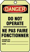 Glow Bilingual OSHA Danger Safety Tag: Do Not Operate- Ne Pas Faire Fonctionner