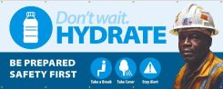 Fence-Wrap™ Mesh Gate Screen: Don’t' Wait Hydrate Banner