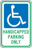 Federal Parking Sign: Handicapped Parking Only