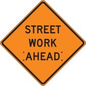 Roll-Up Construction Sign: Street Work Ahead