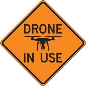 Roll-Up DroneSign: Drone In Use