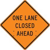 Roll-Up Construction Sign: One Lane Closed Ahead