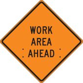 Roll-Up Construction Sign: Work Area Ahead
