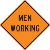 Rigid Construction Sign: Men Working