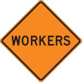 Rigid Construction Sign: Workers