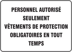 BILINGUAL FRENCH SIGN – PROTECTIVE CLOTHING