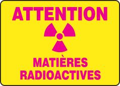 BILINGUAL FRENCH SIGN – RADIOACTIVE