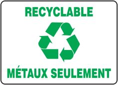 BILINGUAL FRENCH SIGN – RECYCLE