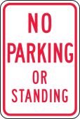 Traffic Sign: No Parking Or Standing