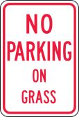 Traffic Sign: No Parking On Grass