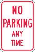 Parking Sign: No Parking Any Time