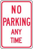 Parking Sign: No Parking Any Time