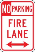 No Parking Traffic Sign: Fire Lane (Double Arrow)