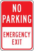 No Parking Traffic Sign: Emergency Exit